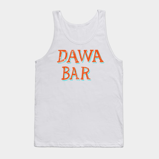 Dawa Bar Vintage Tank Top by FandomTrading